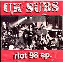 UK Subs : Riot 98 EP